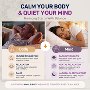 Calm your body and quiet your mind: muscle relaxation, eases racing thoughts, supports restful sleep